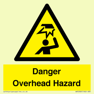 Danger Overhead Hazard